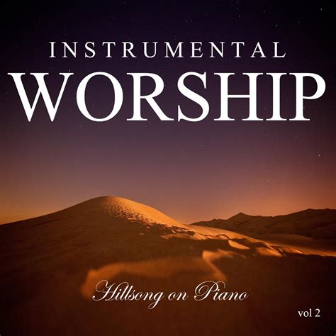 ‎instrumental Worship Hillsong On Piano Vol 2 Album By Instrumental Worship Project From I