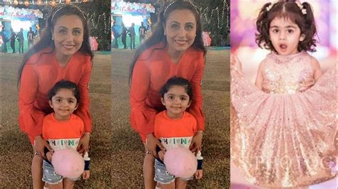 Rani Mukherjee Share First Look Of Her Daughter Adira Chopra In Her Grand Birthday Celebration