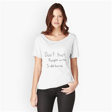 Sideburns Meme Womens Relaxed Fit T Shirt By Burtmon99 Redbubble