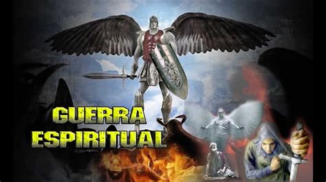 Imagenes De Guerra Espiritual La Verdadera Batalla Espiritual Del