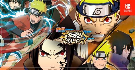 Análise Naruto Ultimate Ninja Storm Trilogy Switch Te Leva Para O