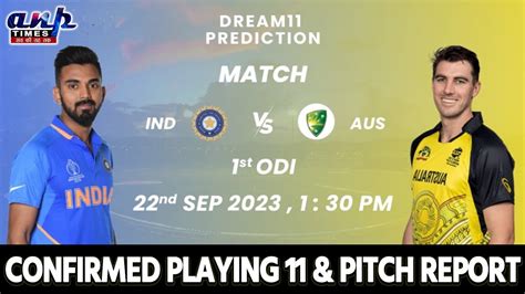 India Vs Australia 1st Odi 2023match Previewplaying 11pitch