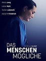 Das Menschenmögliche - Film 2019 - FILMSTARTS.de