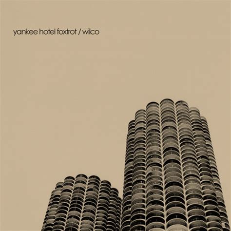 Wilco Yankee Hotel Foxtrot 500 Greatest Albums Of All Time