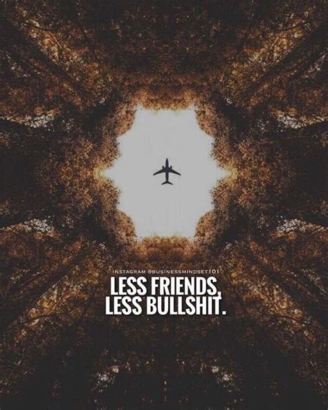 Less Friends Less Drama Keep Your Circle Small Tag Your Vips