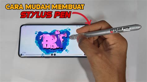 Cara Mudah Membuat Stylus Pen Dari Pulpen Bekas Dan Aluminium Foil
