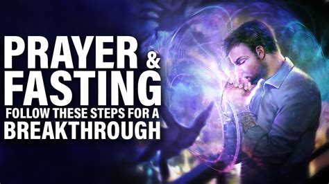 How To Pray And Fast For A Breakthrough Spiritual Guide To Fasting