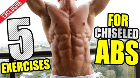 Best Exercises For Chiseled Abs Youtube