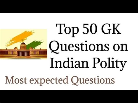 Top 50 GK Questions On Indian Polity Indian Polity GK Most Asked