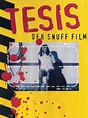 Tesis – Der Snuff Film