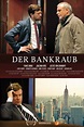 Der Bankraub (2016) — The Movie Database (TMDb)