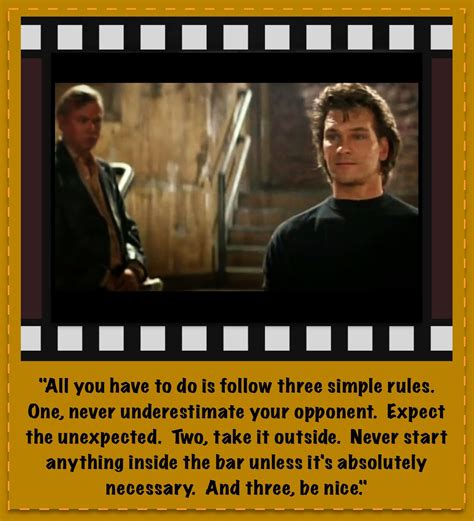 Roadhouse Famous Movie Quotes Tv Quotes Smile Quotes Epic Quotes