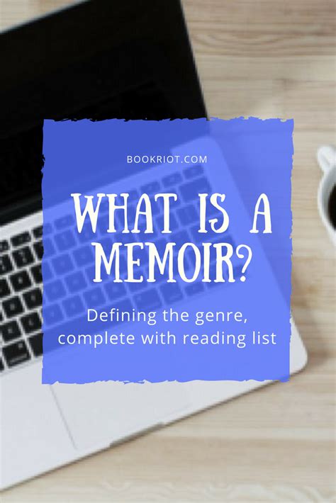 What Is A Memoir What Is A Memoir Memoirs Book Lists