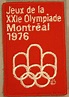 Collectors Patch from the Games of the XXI Olympiad, Montreal 1976 ...