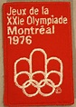 Collectors Patch from the Games of the XXI Olympiad, Montreal 1976 ...