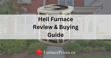 Heil Furnace Review And Buying Guide Real Customer Ratings