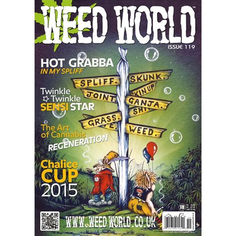 weed world magazine issue 119 weed world magazine