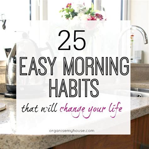 The Best Morning Habits To Add To Your Morning Routine To Make Every
