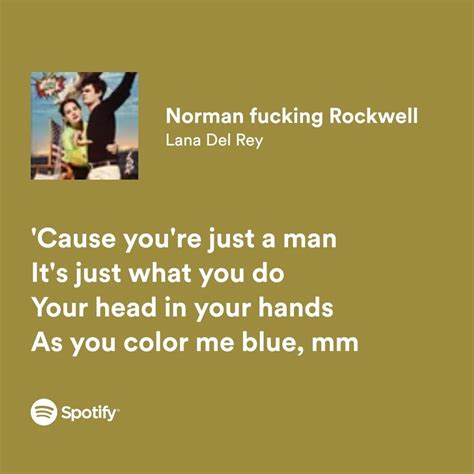 Lana Del Rey Norman F Rockwell Music Letters Lana Del Rey Lyrics