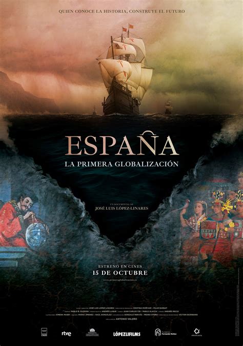 España La Primera Globalización Película 2021