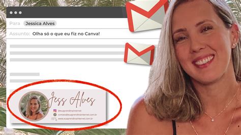 Como Criar Uma Assinatura De Email Personalizada Tutorial Canva Youtube