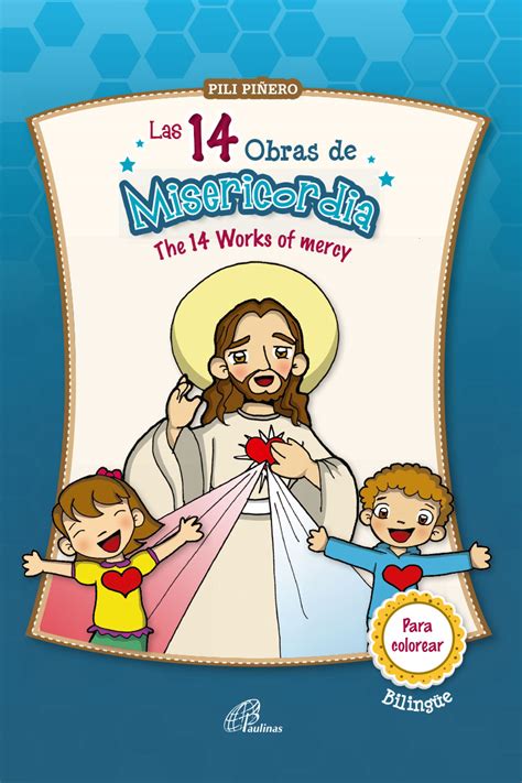 Las 14 Obras De Misericordia Paulinas Colombia