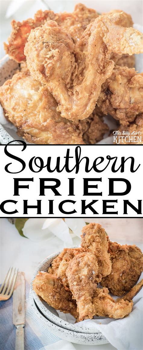 Southern Fried Chicken Recipe Southern Fried Chicken Food