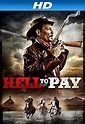 Hell to Pay - Hell to Pay (2005) - Film - CineMagia.ro