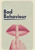 Bad Behaviour - película: Ver online en español