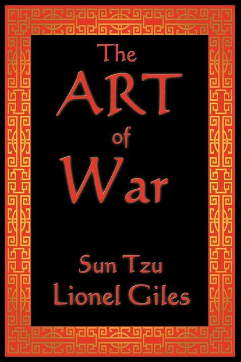 Maybe you would like to learn more about one of these? The Art of War by Sun Tzu - Book - Read Online