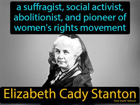Elizabeth Cady Stanton Us History Elizabeth Cady Stanton