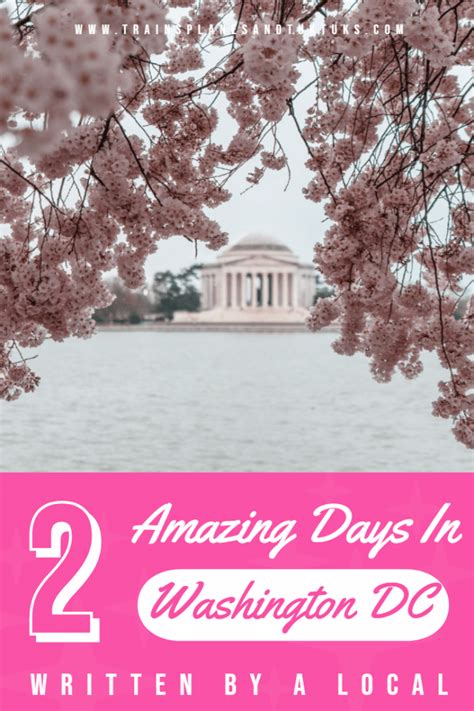 2 Days In Washington Dc A Locals Guide To The Perfect Dc Itinerary In 2020 Usa Travel Guide