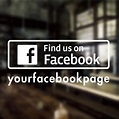 Find Us On Facebook Sticker - Customised Find us on Facebook Sign ...