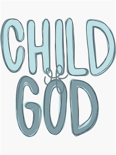Child Of God Sticker For Sale By Reagangrant Redbubble
