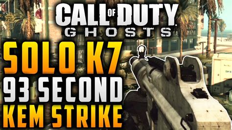 Cod Ghosts Rushing Fast Solo 93 Second K7 Kem Strike Advanced