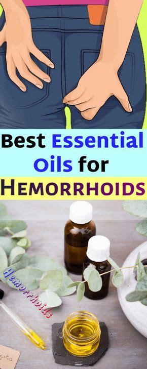 Best Essential Oils For Hemorrhoids All What You Need Is Here
