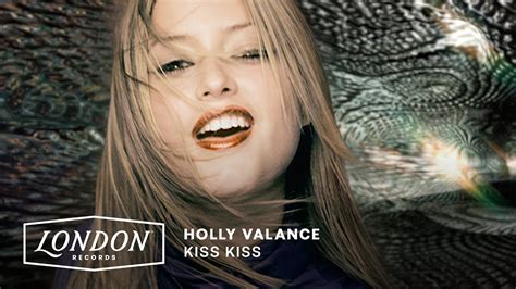 holly valance kiss kiss official video youtube