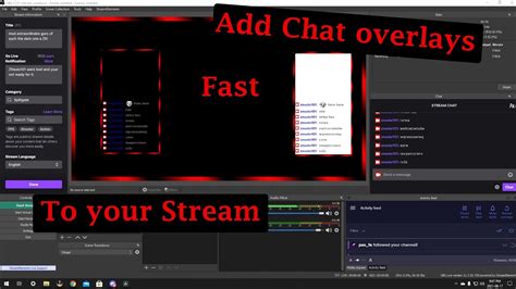 How To Add A Chat Overlay To Your Twitch Stream Using Obs And Stream