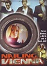 Poster zum Film Nailing Vienna - Bild 1 auf 1 - FILMSTARTS.de
