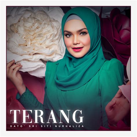 Terang By Dato Sri Siti Nurhaliza On Spotify