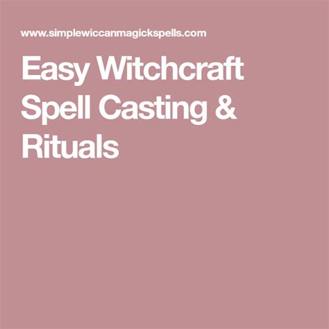 Easy Witchcraft Spell Casting And Rituals Easy Spells Magick Spells