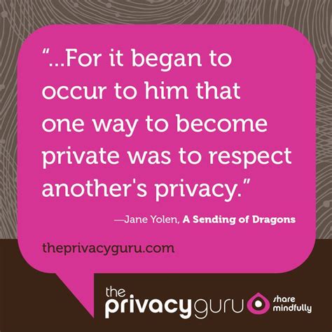 Respect Your Privacy Quotes