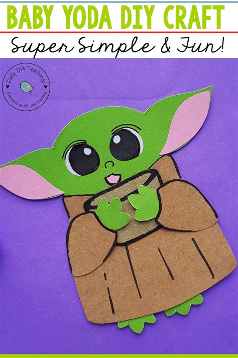 Diy Baby Yoda Craft Super Simple To Make Daily Diy Teachings