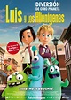 Luis y los alienígenas - Película 2018 - SensaCine.com