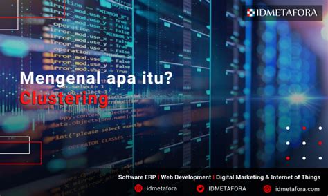 Mengenal Clustering Definisi Jenis Dan Cara Kerjanya Coding Studio