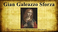 Gian Galeazzo Sforza - YouTube