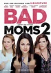 Bad Moms 2 | Bild 27 von 28 | Moviepilot.de