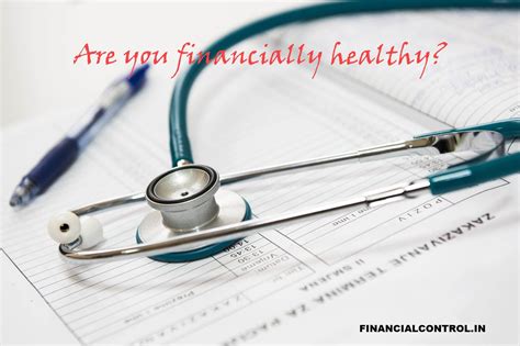 Are You Financially Healthy Self Diagnose Financial Control