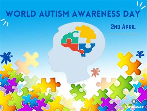 World Autism Awareness Day 2nd April Ritiriwaz