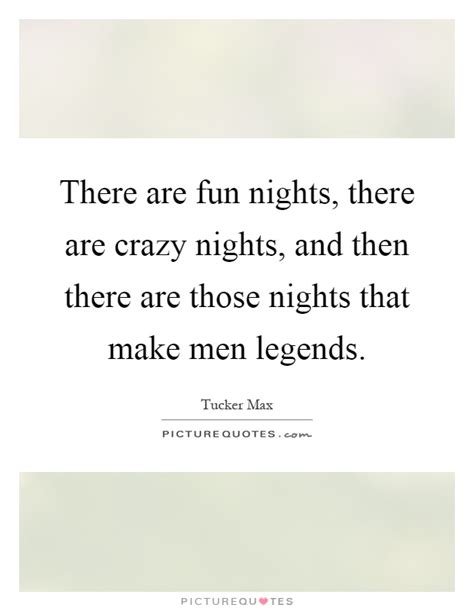 Fun Night Quotes Fun Night Sayings Fun Night Picture Quotes